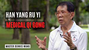 Ru Yi Medical Qi Gong by Han Yang - Holistic Health and Energy Healing Techniques
